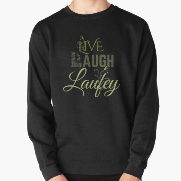 Live Laugh Laufey Pullover Sweatshirt RB0809 product Offical laufey Merch