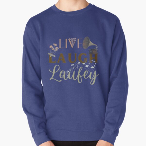 Live Laugh Laufey Old Fashioned Pullover Sweatshirt RB0809 product Offical laufey Merch