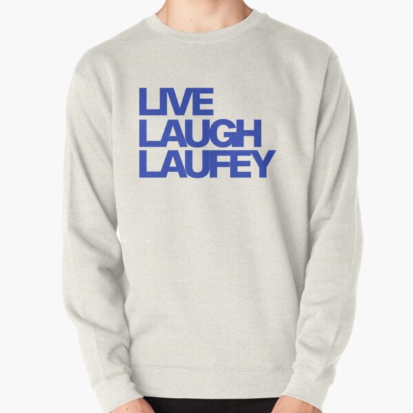 Laufey Merch Live Laugh Laufey Pullover Sweatshirt RB0809 product Offical laufey Merch